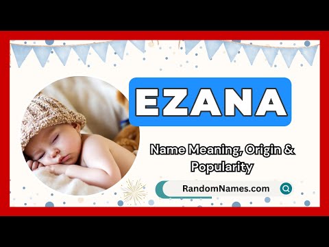 Ezana Baby Boy Name Meaning Origin Popularity RandomNames Com