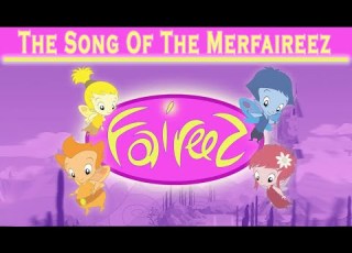 Faireez Episode 38 The Song Of The Merfaireez
