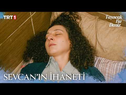 Sevcan Emine Nin Kahvesine Ilaç Koydu Taşacak Bu Deniz 22 Bölüm X ETi Browni