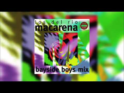 Macarena Bayside Boys Mix Los Del Rio Instrumental