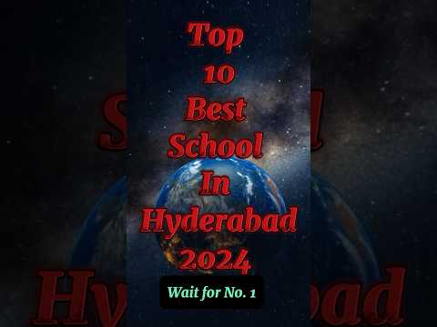 Top 10 Best School In Hyderabad 2024 Shorts Top10 Viral Youtubeshorts Top 10 Best School In Hyderabad 2024 Shorts Top10 Viral Youtubeshorts