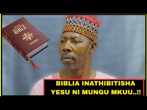 WAISLAMU HATUPINGI MAANDIKO YA BIBLIA KUSEMA YESU NI MUNGU MKUU YAFAFANULIWA NA SHEIKH KESEDEE