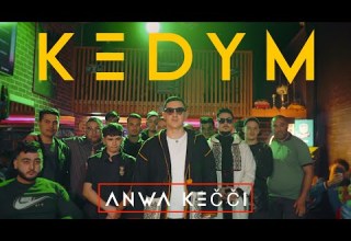 KEDYM Anwa Kečči EXCLUSIVE Music Vidéo