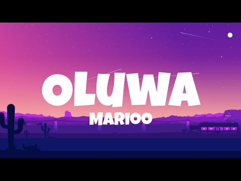 Marioo OLUWA Lyrics