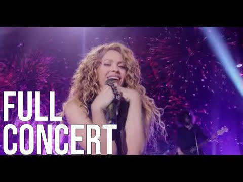 Shakira In Concert El Dorado World Tour Full Concert