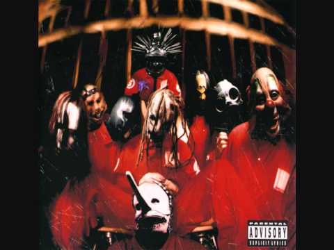 Slipknot Spit It Out Audio Explicit