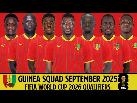 GUINRA Official Squad September 2025 FIFIA World Cup 2026 Qualifiers GUINRA Official Squad September 2025 FIFIA World Cup 2026 Qualifiers