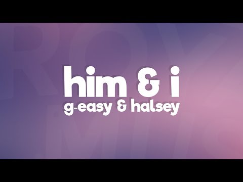 G Eazy Halsey Him I Lyrics Cross My Heart Hope To Die