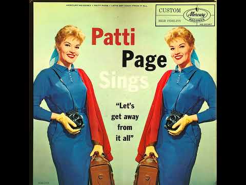 Patti Page Let S Get Away From It All 1958 FULL ALBUM