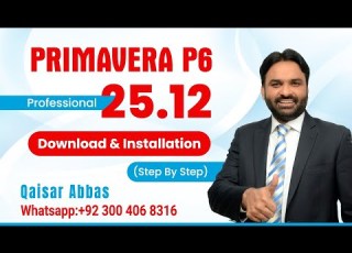 كيفية تنزيل وتثبيت برنامج Primavera P6 دليل خطوة بخطوة 2025