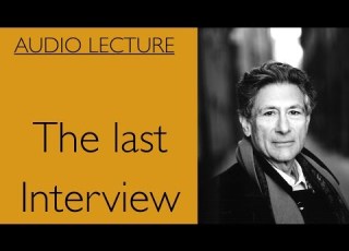 Edward Said The Last Interview