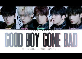 TXT Good Boy Gone Bad Color Coded Lyrics ShadowByYoongi