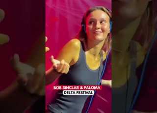 Bob Sinclar Paloma Children Of The Sky High Energy B2B DELTA FESTIVAL