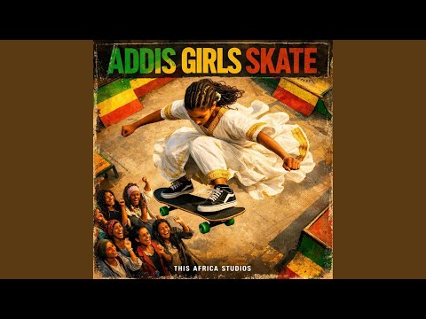 Addis Girls Skate Ethiopian Music