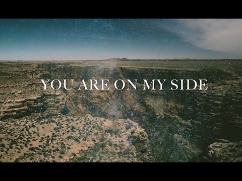 Kim Walker Smith On My Side Lyric Video
