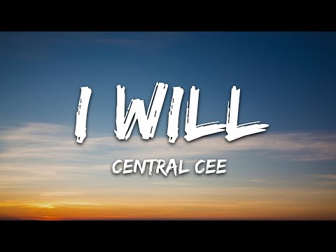 Central Cee I Will Lyrics