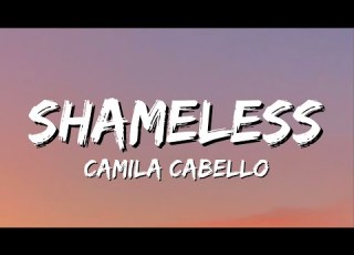 Camila Cabello Shameless Lyrics