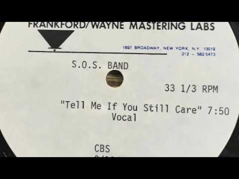 S O S Band Tell Me If You Still Care Unreleased Acetate Dub Mix 1983 Modern Soul Boogie
