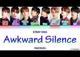  Stray Kids AWKWARD SILENCE SKZ2020 Colorcodedlyrics Han Rom Eng