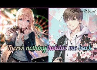 Nightcore There S Nothing Holdin Me Back Switching Vocal Lyrics