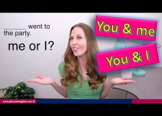  You And Me Or You And I Learn English Grammar
