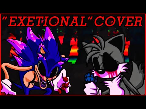 E X E T I O N A L Sansational But Sonic Exe Vs Tails Exe FNF Cover