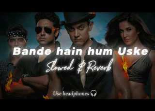 Bande Hain Hum Uske Slowed And Reverb Lo Fi Song Udayedits