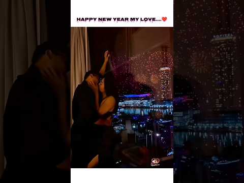 Happy New Year My Love 2026 Couple Goals CoupleShort CoupleGoals Shorts SAAIN02 DAY 26 365
