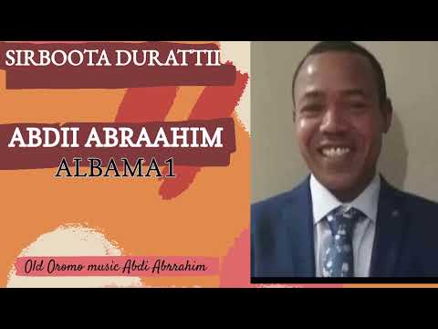 Sirboota Afaan Oromoo Durii Artist Abdii Abraahim 2023 Nonstop Best Old Oromo Music Vol 1