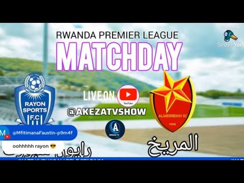 LIVE RAYON SPORTS FC VS ELMERRECK SC