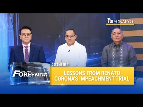 At The Forefront Lessons From Renato Corona S Impeachment Trial