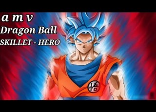 دراغون بول A M V SKILLET HERO مترجمة مع الكلمات