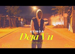 Azinga Deja Vu Music Video