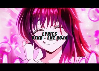 Bxkq LUZ ROJA Lyrics