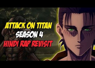  Attack On Titan Season 4 Hindi Rap Revisit By Dikz Hindi Anime Rap Aot AMV