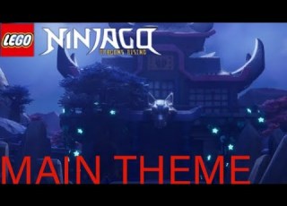  Ninjago Dragons Rising Season 2 Main Theme 1h