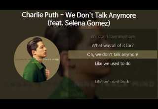 Charlie Puth 찰리 푸스 We Don T Talk Anymore Feat Selena Gomez 가사 Lyrics 