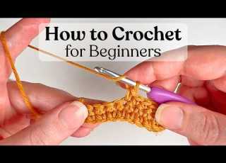  How To Crochet For Absolute Beginners