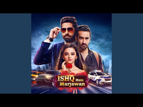 Iss Ishq Mein Marjawan Duet Ver