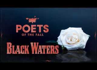  Poets Of The Fall Black Waters Official Video