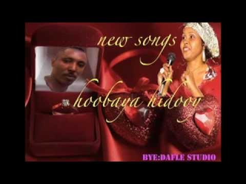 New Love Songs Hoobaya Hidooy 2012 By KALTUUN XASAN BACADO IYO MUSTAFE DAFLE
