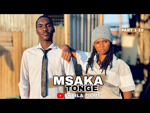 MSAKA TONGE FULL MOVIE 1 10