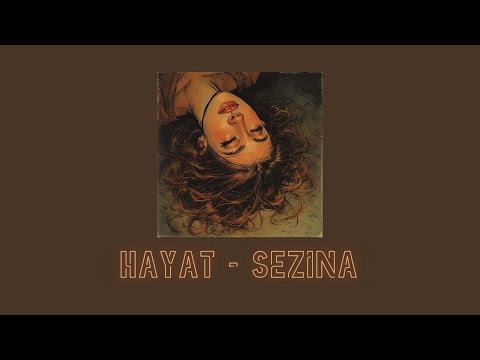 Sezina Hayat Official Audio
