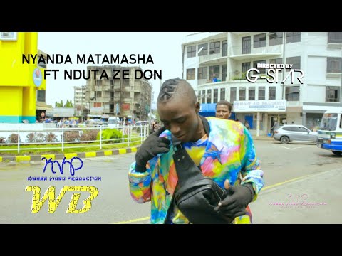 Nyanda Matamasha Ft Nduta Ze Don Majaliwa Official Music2023 By G Star