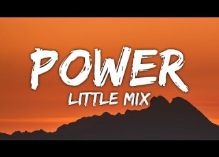 Little Mix Power Lyrics Ft Stormzy