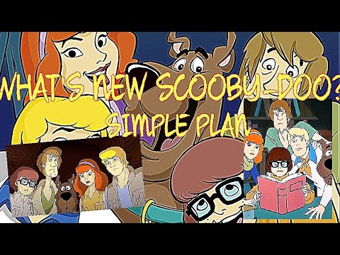 SIMPLE PLAN WHAT S NEW SCOOBY DOO SONG WITH PICTURES