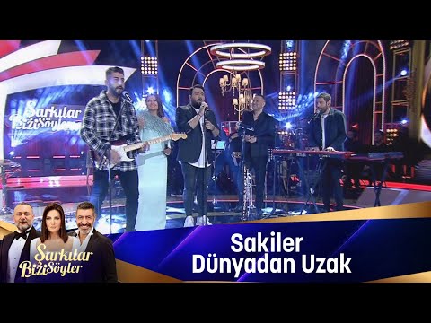 Sakiler Dünyadan Uzak