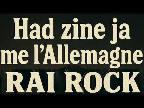 Had Zine Ja Men Lalman RAI ROCK Germany Italy