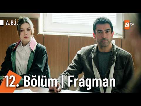 A B İ 12 Bölüm Fragman Saldırıyı Abim Yapmış Olabilir Abidiziatv