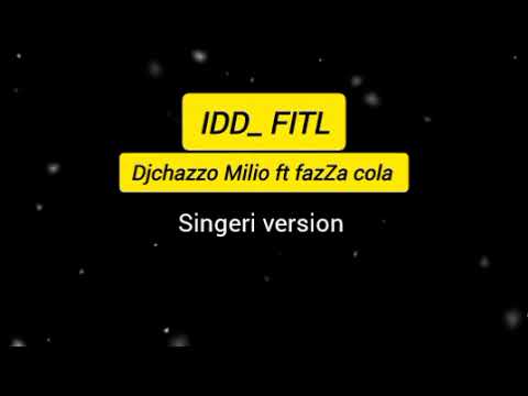 IDD LFITL DJCHAZZO MILIOO FT FAZZA COLLA Singeli Beat 2026